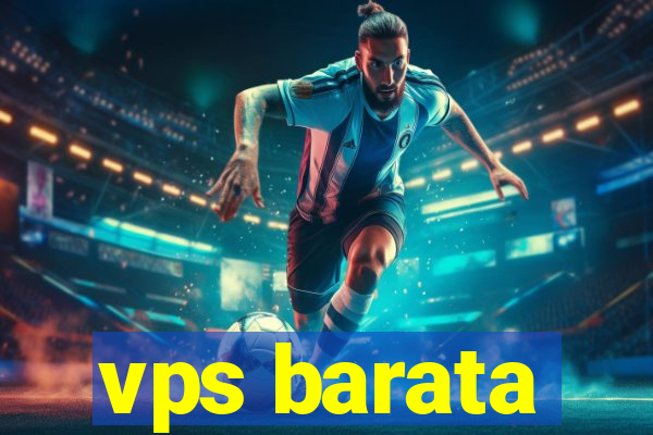 vps barata